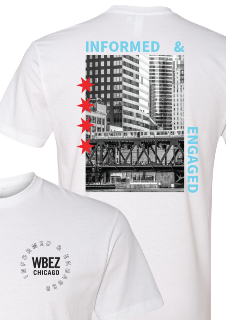 WBEZ Informed and Engaged Shirt