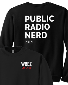 WBEZ x NPR Public Radio Nerd Crewneck Sweatshirt
